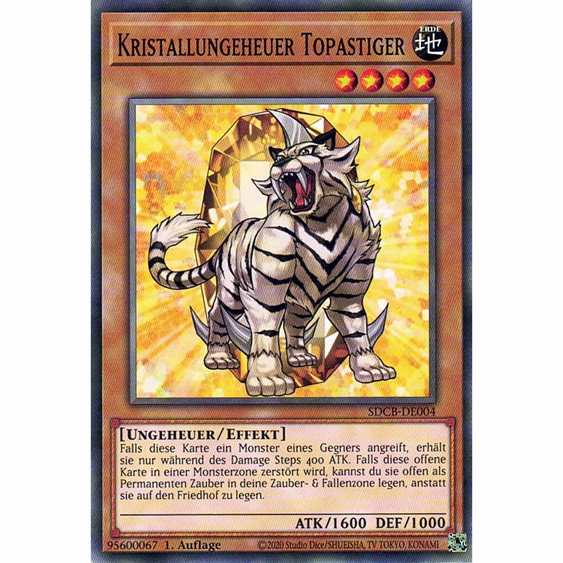 Kristallungeheuer Topastiger - Common