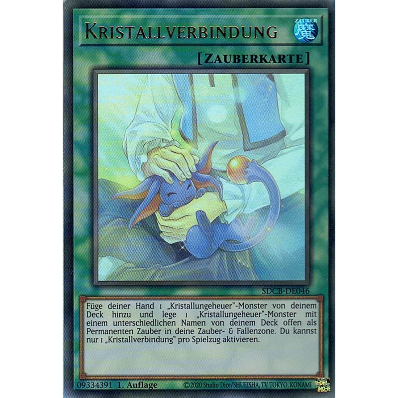 Kristallverbindung - Ultra Rare